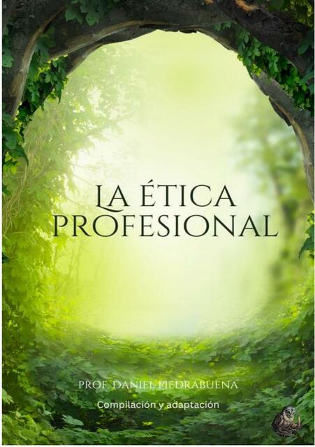 La ética profesional