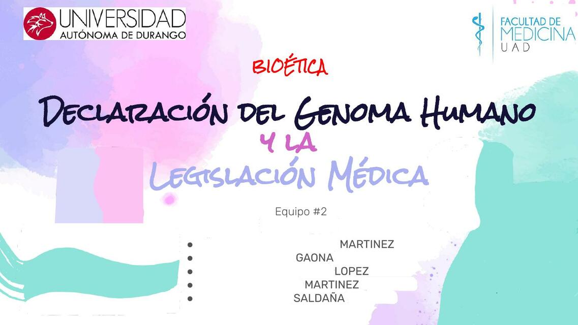 Declaración del genoma humano y la legislación médica