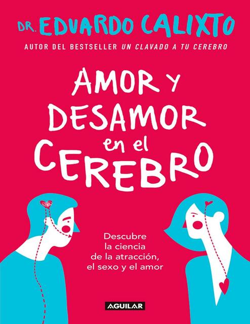 Amor y desamor en el cerebro 