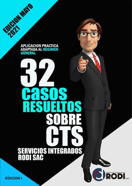 32 Casos resueltos sobre CTS servicios integrados RODI SAC