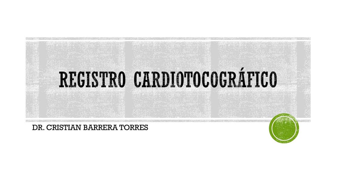 Registró cardotocografico