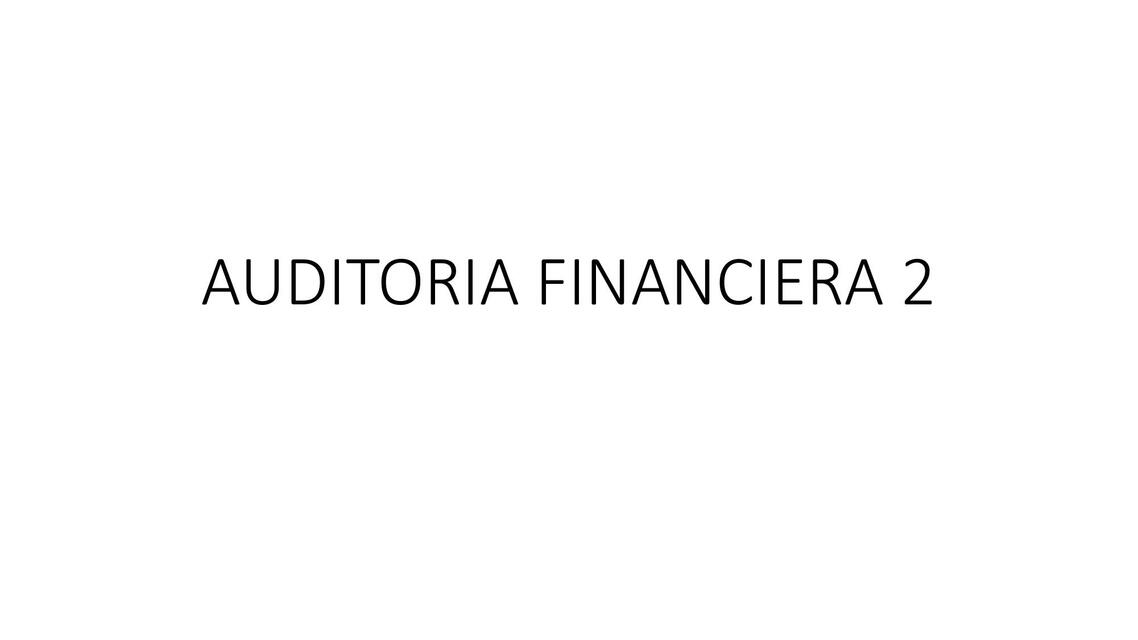 Auditoría Financiera 2