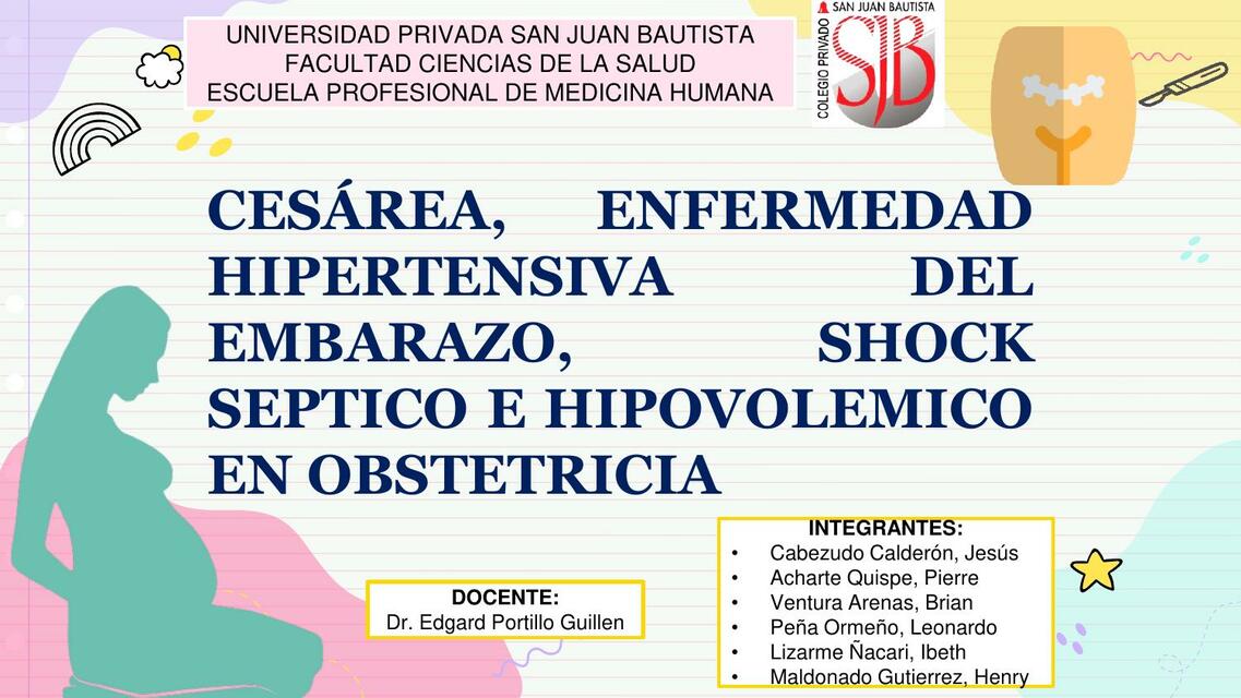 Cesárea , enfermedad hipertensiva del embarazo, shock séptico e hipovolémico en obstetricia 