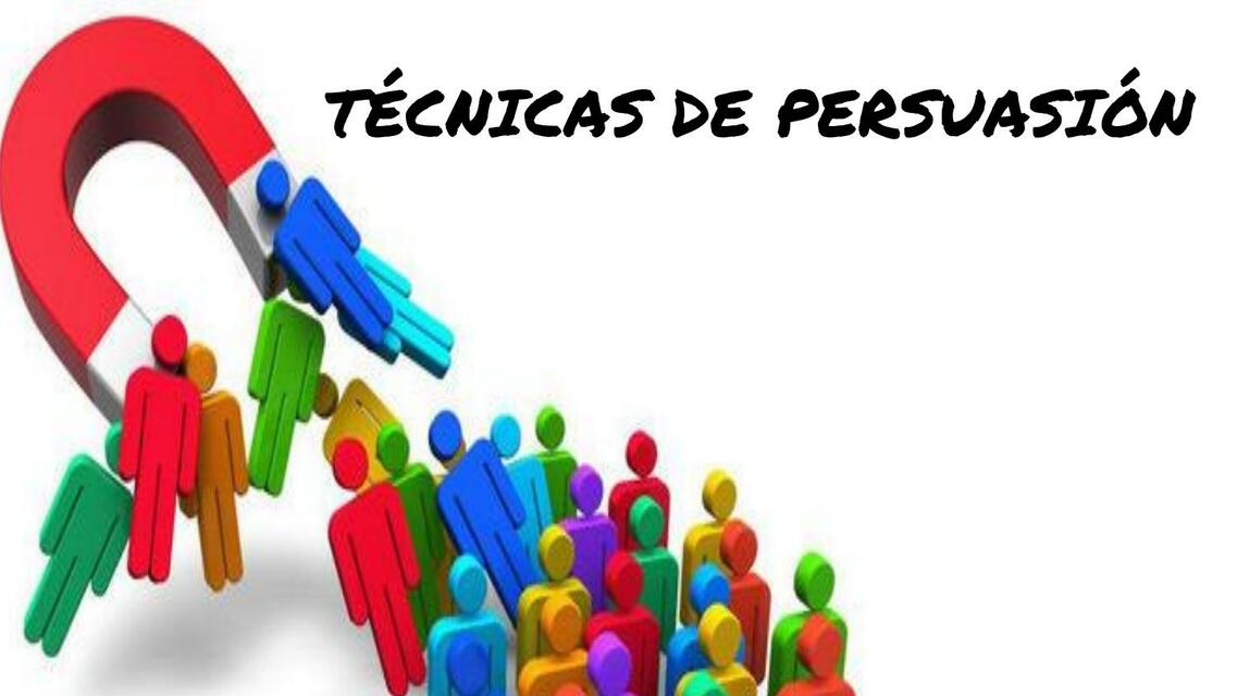 Técnicas de persuasión 