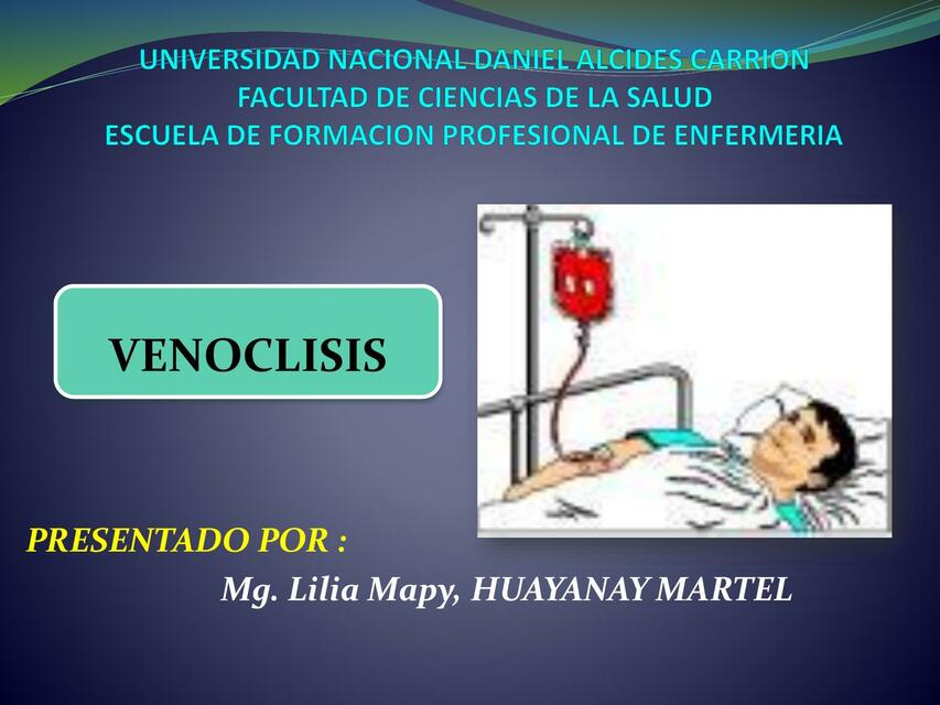 Venoclisis