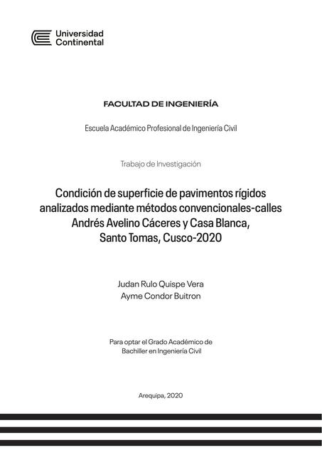 Condición de superficie de pavimentos rígidos analizados mediante métodos convencionales-calles Andrés Avelino Cáceres y Casa Blanca, Santo Tomas, Cusco-20