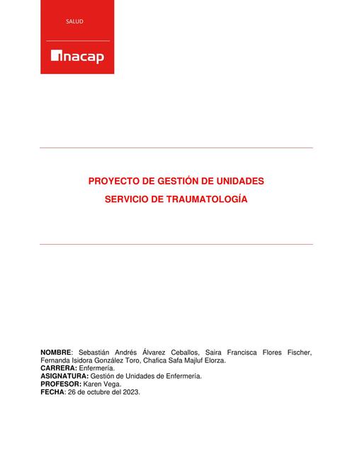 Proyecto de gestión de unidades servicio de traumatología 