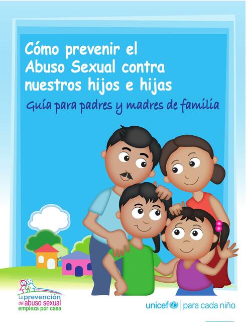 Cómo Prevenir el Abuso Sexual contra Nuestros Hijos e Hijas 