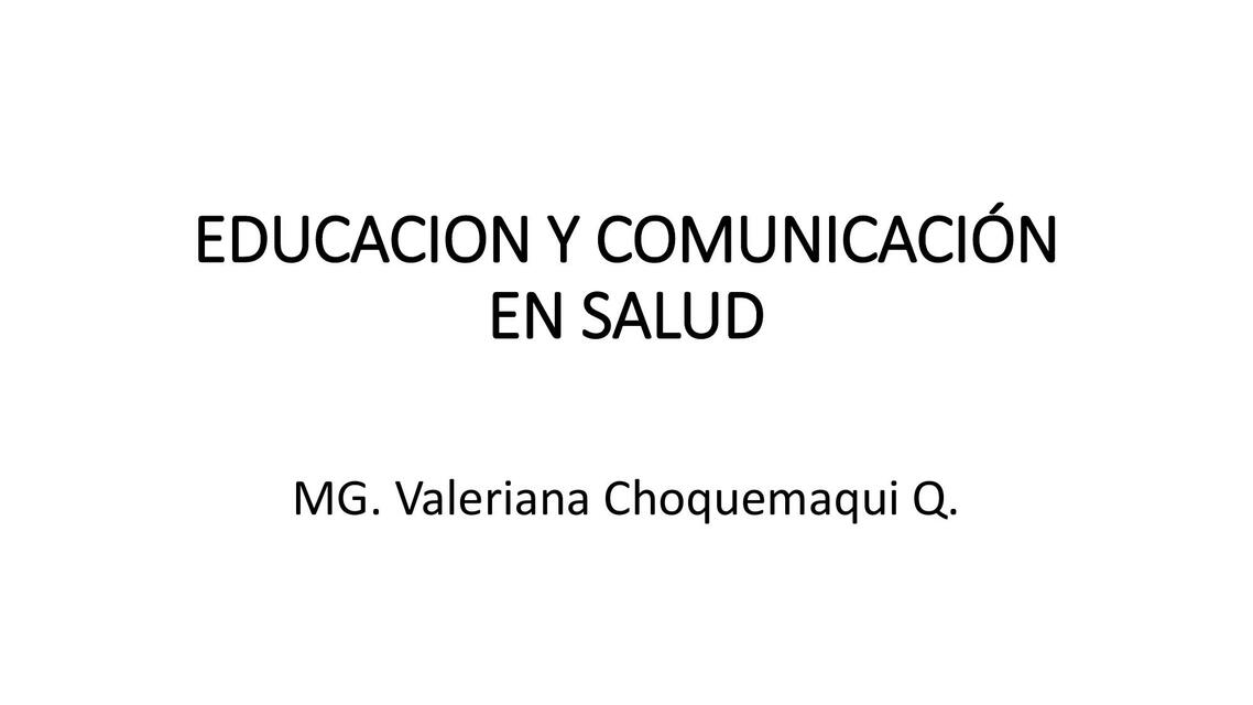 Educación y Comunicación en Salud 