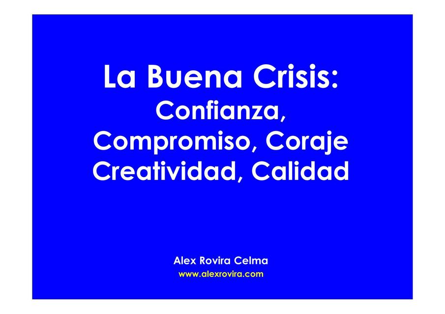 La Buena Crisis 