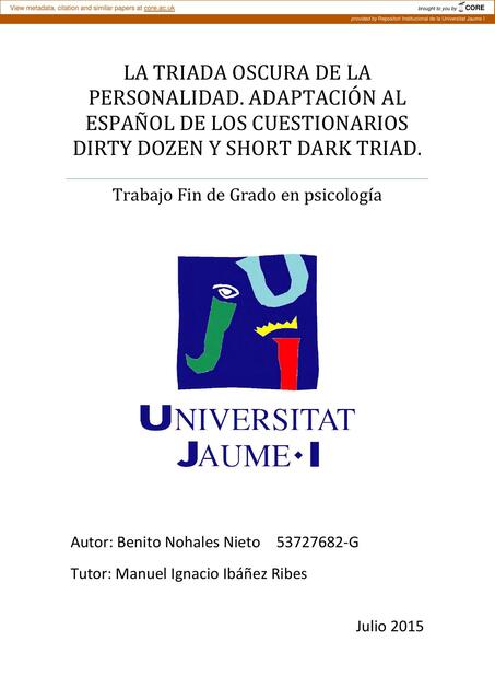 La Triada Oscura de la Personalidad, Adaptación al Español de los Cuestionarios Dirty Dozen y Short Dark Triad 