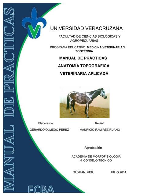 Anatomía Veterinaria. Manual de Prácticas de Anatomía Topográfica Veterinaria