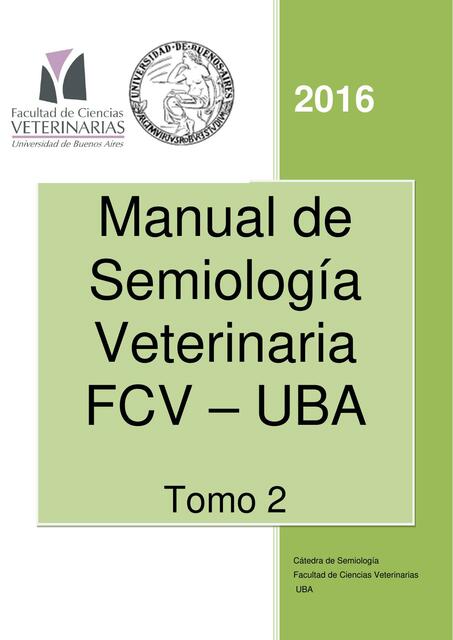 Manual de Semiología Veterinaria. Medicina Veterinaria y Zootecnia