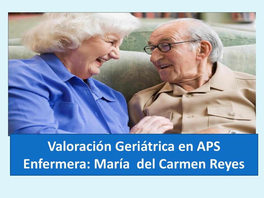 Valoración Geriátrica en APS