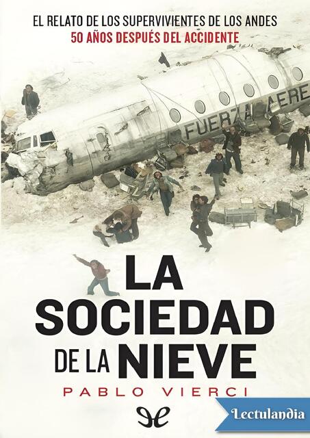 La sociedad de la nieve  