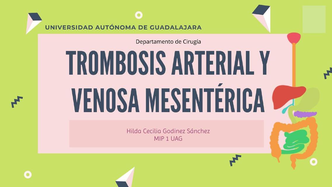 Trombosis arterial y venosa mesentérica