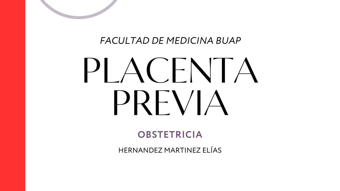 Placenta previa 