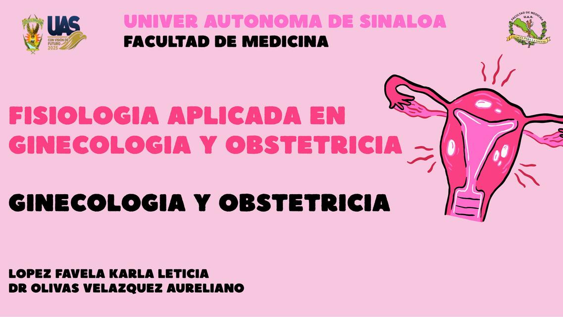 Fisiología aplicada en ginecología y obstetricia