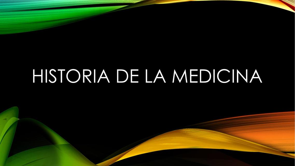 Historia de la medicina