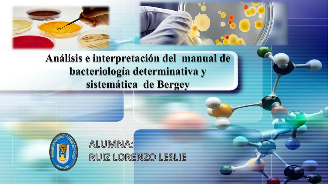 Análisis e Interpretación del Manual de Bacteriología Determinativa y Sistemática de Bergey 