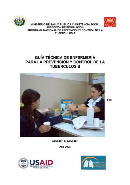 Guía Técnica de Enfermería para la Prevención y Control de la Tuberculosis 