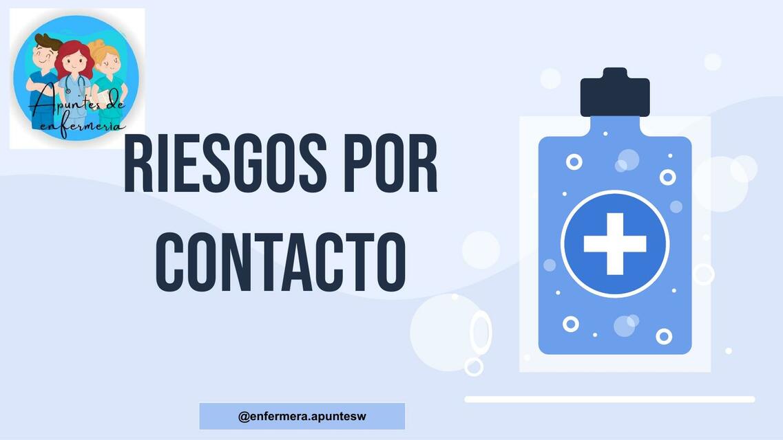 RIESGOS POR CONTACTO