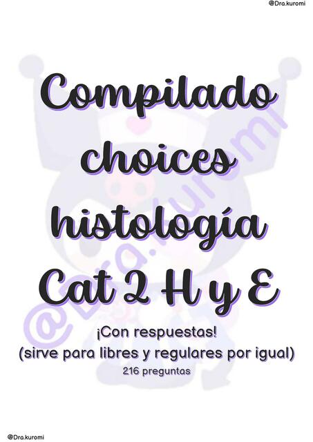 Compilado choices histología final Cat 2 H y E