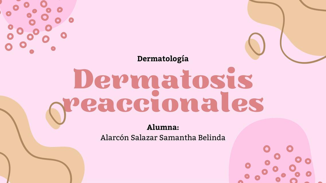 Dermatosis reaccionales