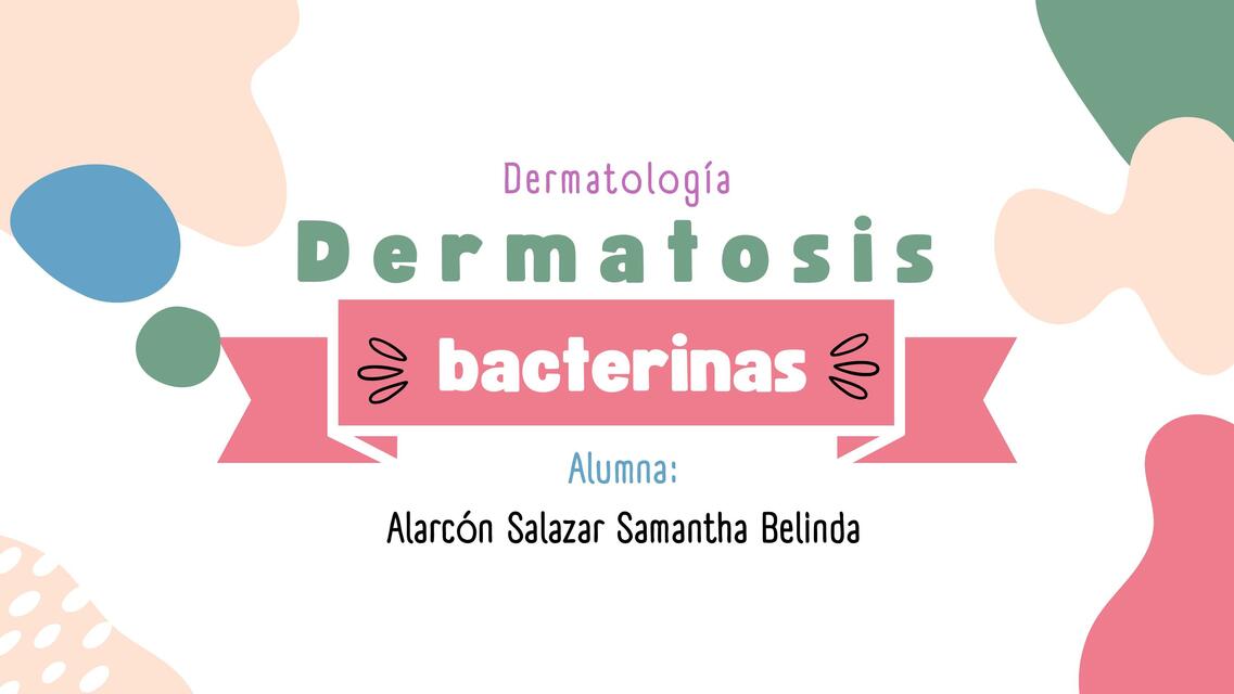 Dermatosis bacteriana