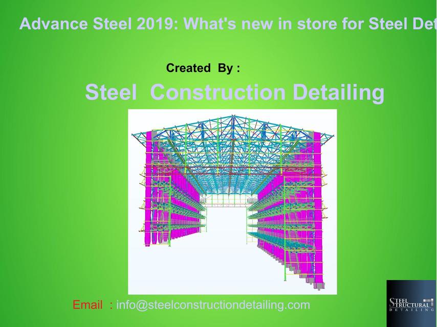 advancesteelwhatsnewinstoreforsteeldetailing steelconstructiondetailing