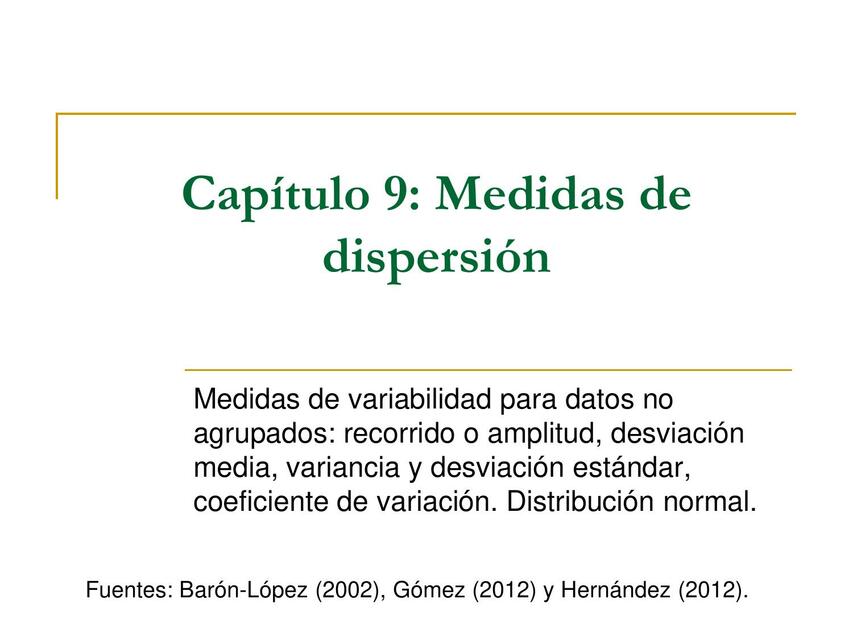 Capítulo 9: Medidas de dispersión