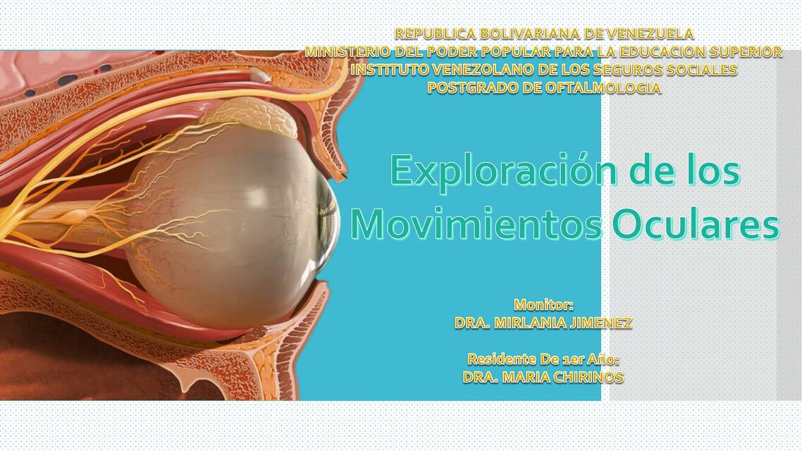 Exploración de Movimientos Oculares