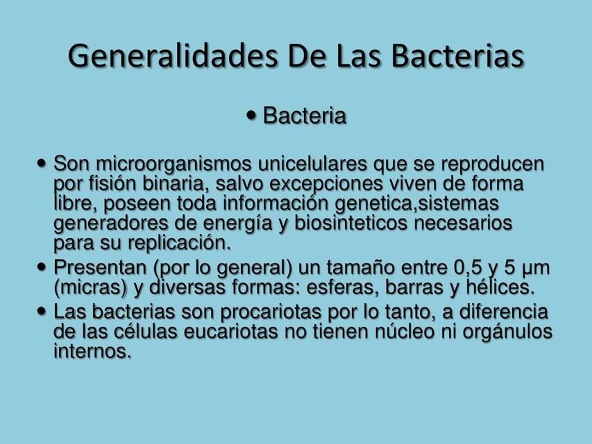 Generalidades de las Bacterias 