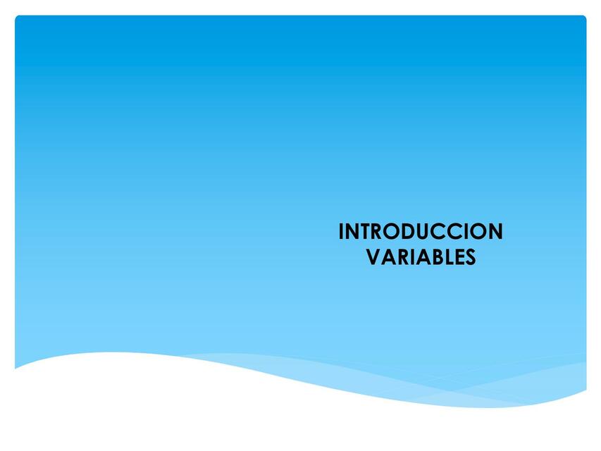 Introducción Variables