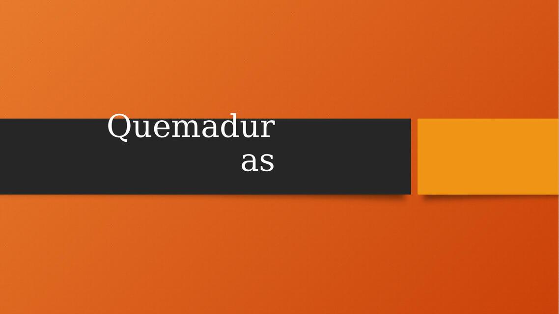 Quemaduras