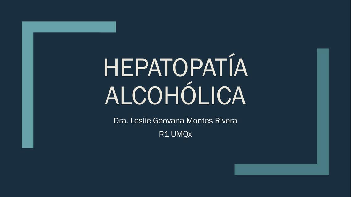 Hepatopatía Alcohólica 