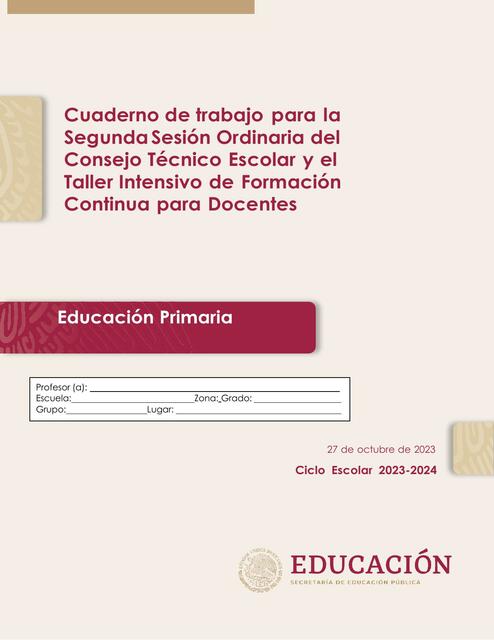 Cuaderno de Trabajo para la Segunda Sesión Ordinaria del Consejo Técnico Escolar 