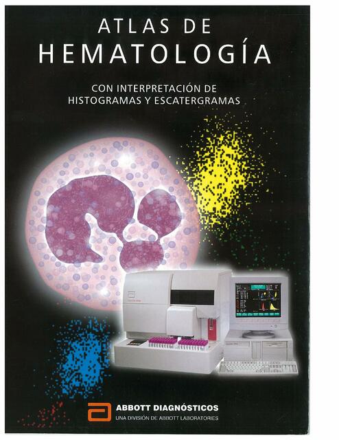 Atlas de hematología con interpretación de histogramas y escatergramas 