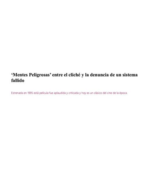 Mentes peligrosas entre el cliché y la denuncia de un sistema fallido