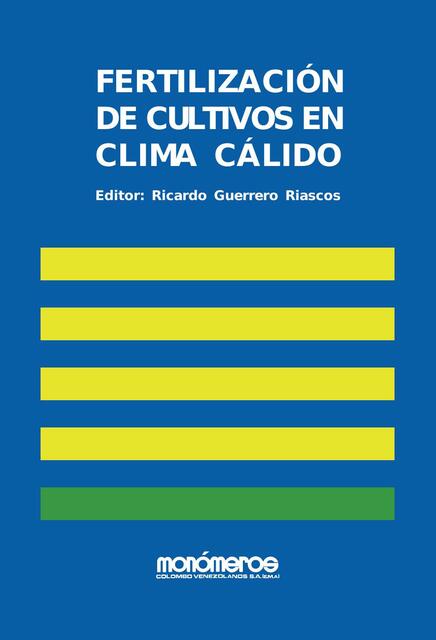 Fertilización de cultivos en clima cálido