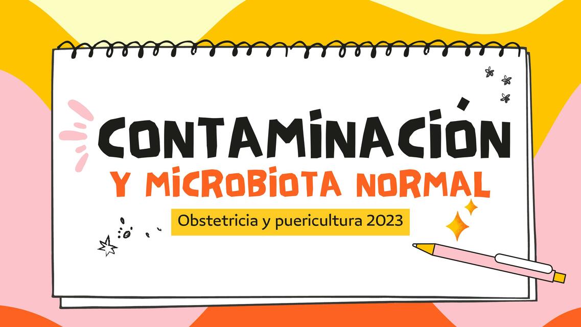 Contaminación y Microbiota Normal 