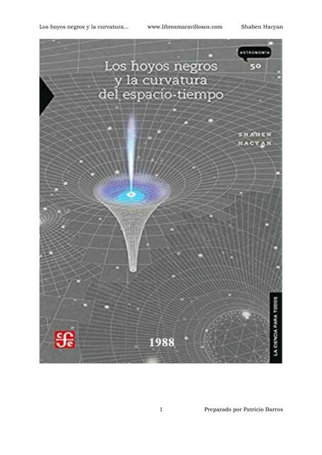 Los Hoyos Negros y la Curvatura del Espacio Tiempo