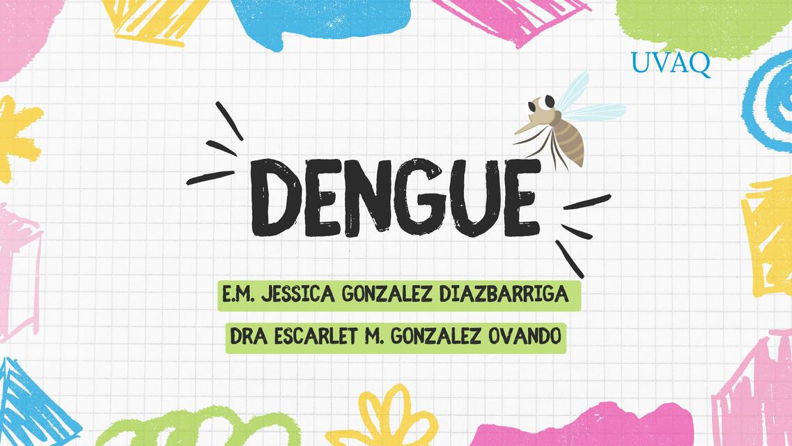 Dengue 