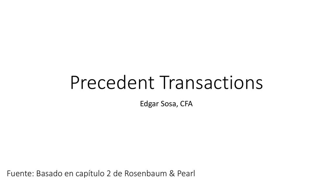 Clase 4 Precedent Transactions 1