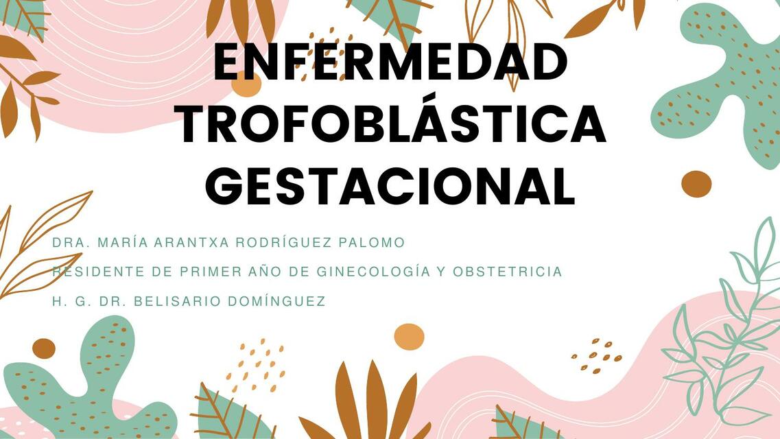 enfermedad trofoblastica gestacional