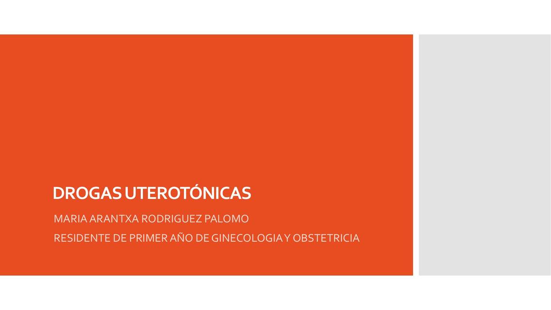 DROGAS UTEROTÓNICAS