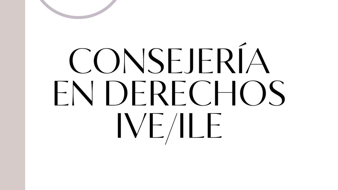 Consegeria en derecho IVE / ILE