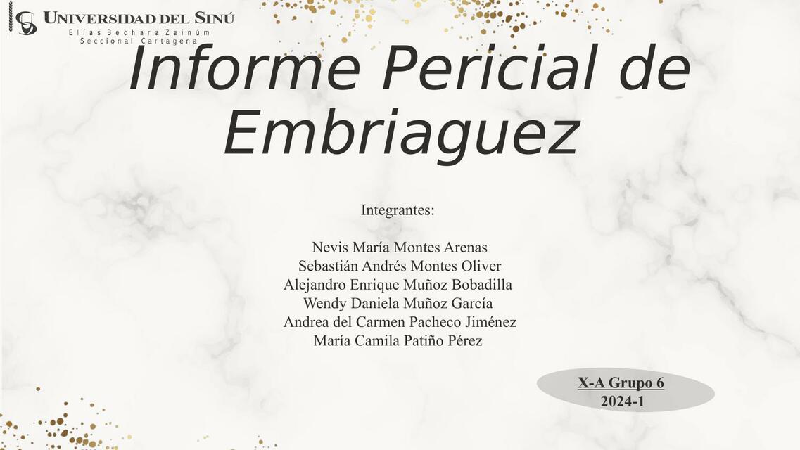 Informe Pericial de Embriaguez