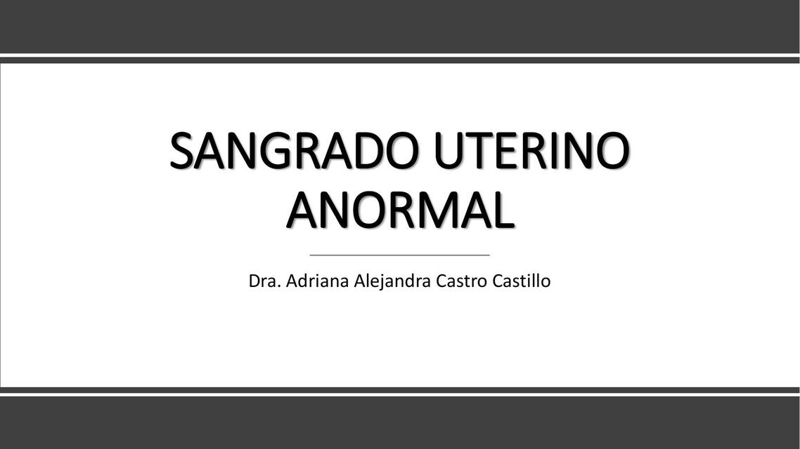 Sangrado Uterino Anormal 