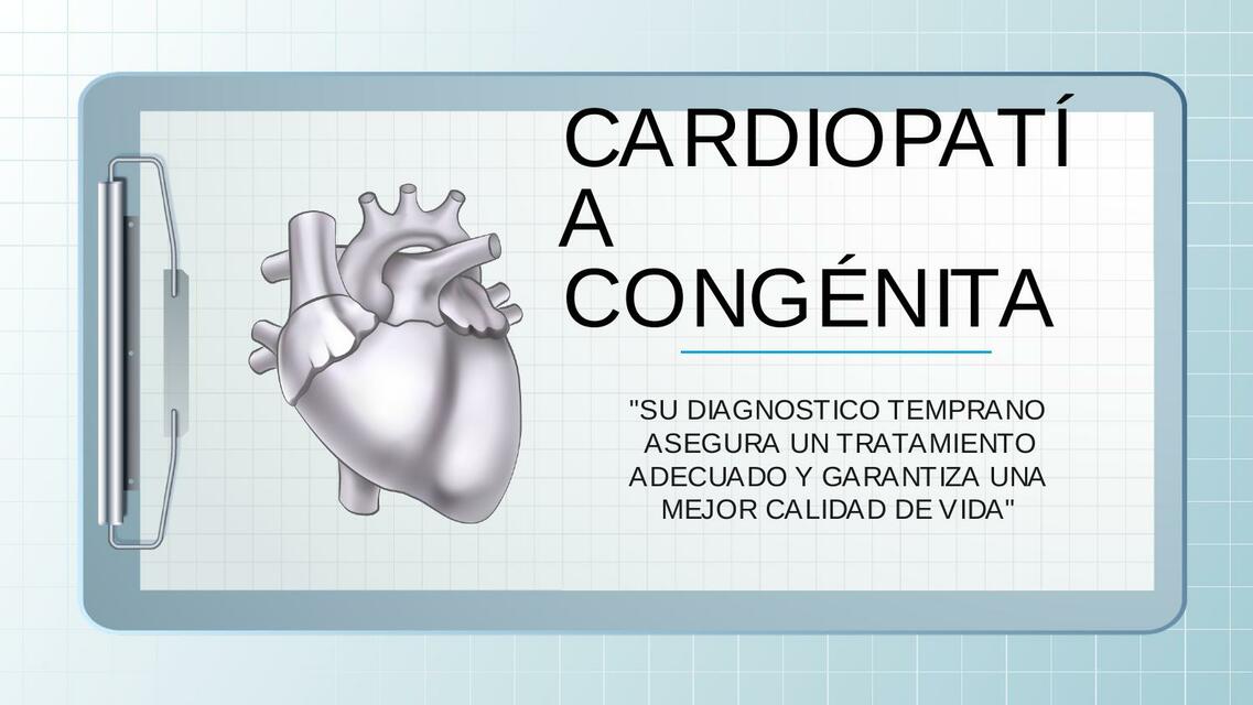 Cardiopatía Congénita 